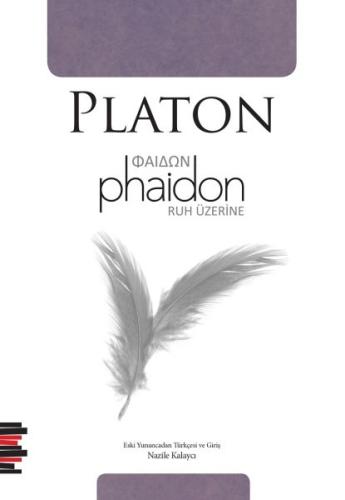 Phaidon - Ruh Üzerine Platon