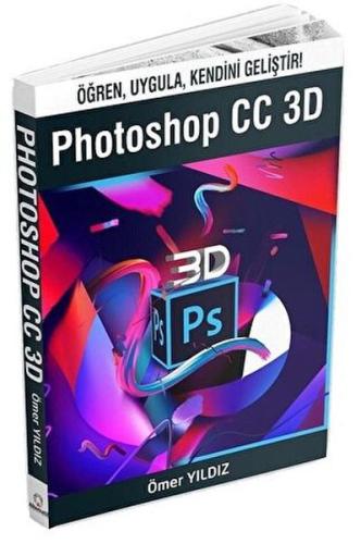 Photoshop CC 3D Ömer Yıldız