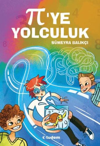 Pi’ye Yolculuk Sümeyra Balıkçı