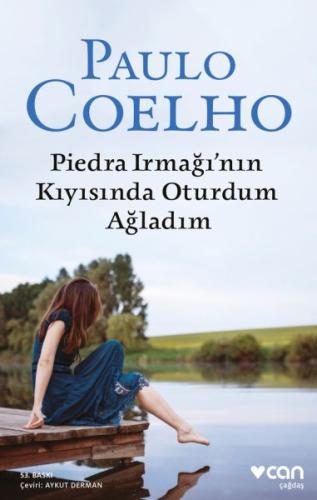 Piedra Irmağının Kıyısında Oturdum Ağladım Paulo Coelho