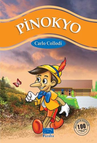 Pinokyo 100 Temel Eser 1.Kademe Carlo Collodi
