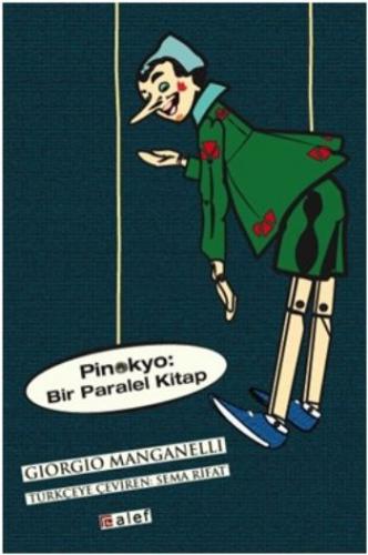 Pinokyo - Bir Paralel Kitap Giorgio Manganelli