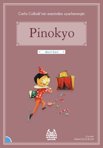 Pinokyo (Renkli Resimli) Carlo Collodi