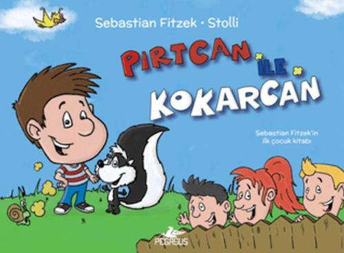 Pırtcan İle Kokarcan (Ciltli) %15 indirimli Sebastian Fitzek