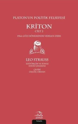 Platonun Politik Felsefesi Cilt 2 Kriton Leo Strauss