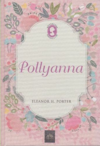 Pollyanna (Ciltli)