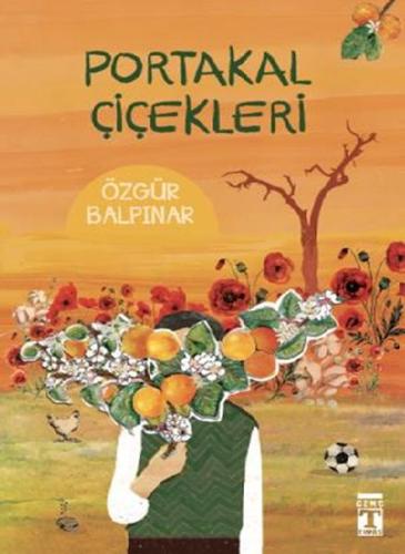 Portakal Çiçekleri %15 indirimli Özgür Balpınar