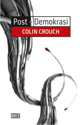 Post - Demokrasi Colin Crouch
