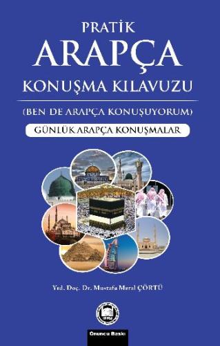 Pratik Arapça Konuşma Kılavuzu