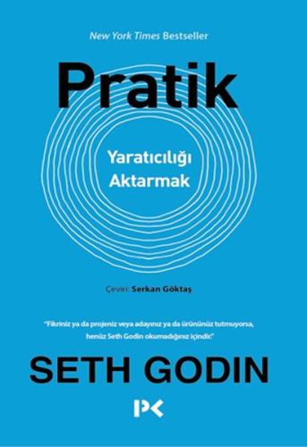 Pratik - Yaratıcılığı Aktarmak Seth Godin