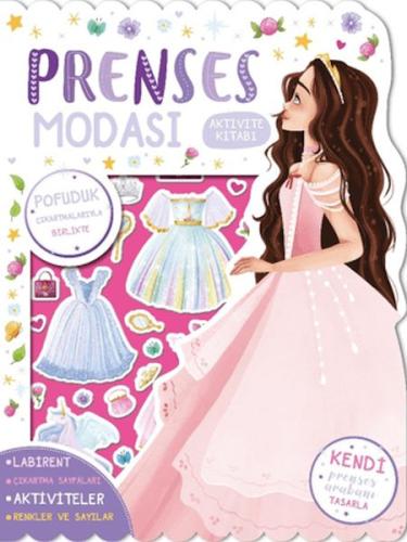 Prenses Modası - Çıkartmalı Aktivite Kitabı
