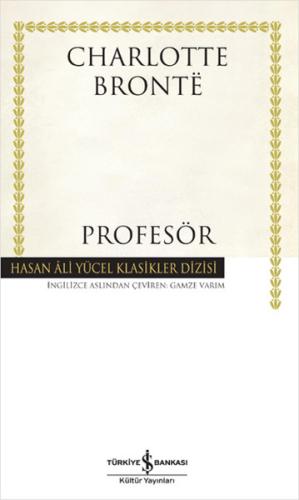 Profesör - Hasan Ali Yücel Klasikleri Charlotte Bronte
