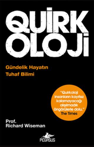 Quirkoloji  Gündelik Hayatın Tuhaf Bilimi