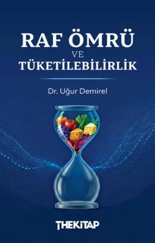 Raf Ömrü ve Tüketilebilirlik