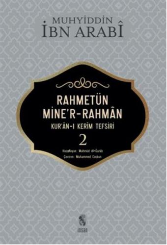 Rahmetün Mine'r-Rahman - (Kur'an-ı Kerim Tefsiri 2) Muhyiddin İbn Arab