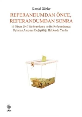 Referandumdan Önce, Referandumdan Sonra