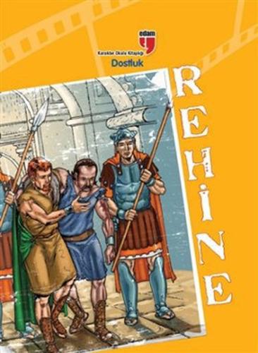 Rehine / Dostluk Friedrich von Schiller