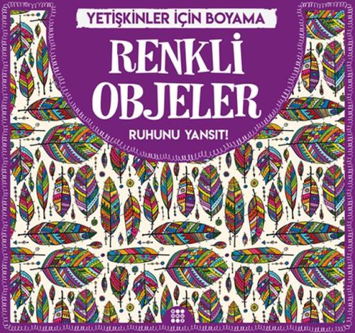 Renkli Objeler - Yetişkinler İçin Boyama %33 indirimli Gizem Ulaş