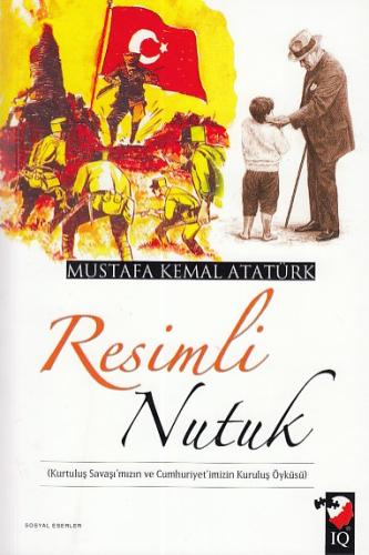 Resimli Nutuk (Renkli)