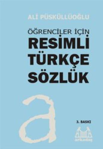 Resimli Türkçe Sözlük %10 indirimli Ali Püsküllüoğlu