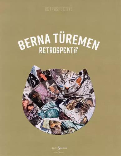 Berna Türemen – Retrospektif / Retrospective Berna Türemen