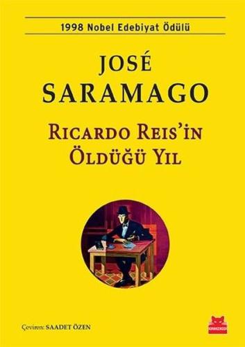 Ricardo Reis'in Öldüğü Yıl Jose Saramago
