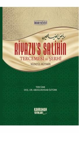 Riyazü's Salihin Tercemesi ve Şerhi %20 indirimli İmam Nevevi