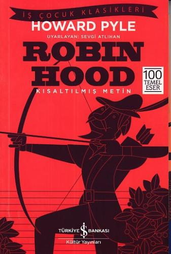 Robin Hood (Kısaltılmış Metin) Howard Pyle