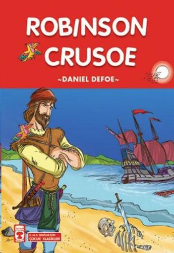 Çocuk Klasikleri Dizisi /Robinson Crusoe Danıel Defoe