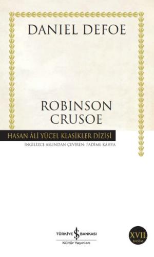 Robinson Crusoe - Hasan Ali Yücel Klasikleri Daniel Defoe