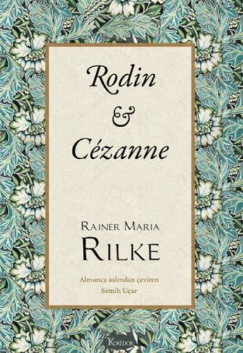 Rodin & Cézanne (Bez Ciltli) Rainer Maria Rilke