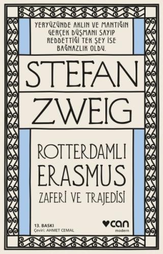 Roterdamlı Erasmus ( Zaferi ve Trajedisi)