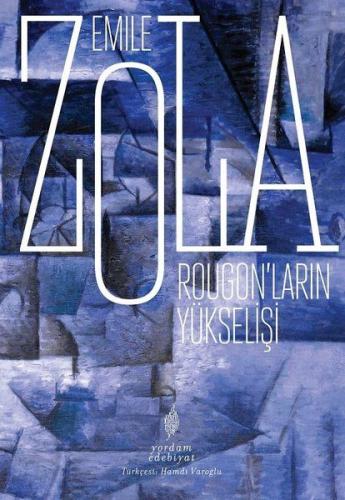 Rougonların Yükselişi Emile Zola