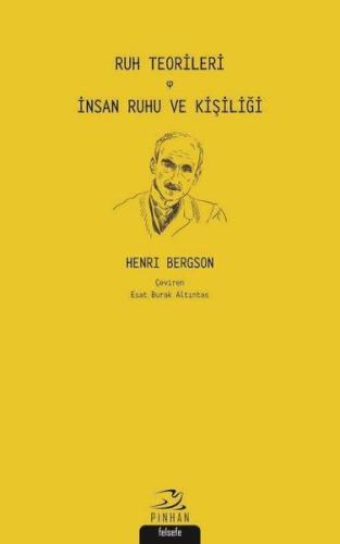 Ruh Teorileri - İnsan Ruhu ve Kişiliği