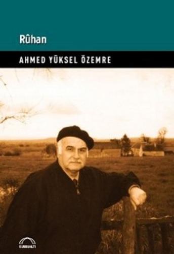 Ruhan %15 indirimli Ahmed Yüksel Özemre