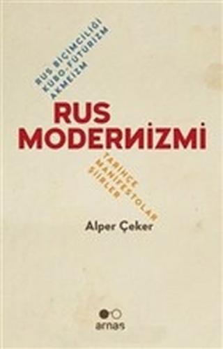 Rus Modernizmi Alper Çeker