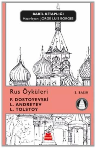 Rus Öyküleri Fyodor Mihailoviç Dostoyevski - Leonid Nikolayeviç Andrey
