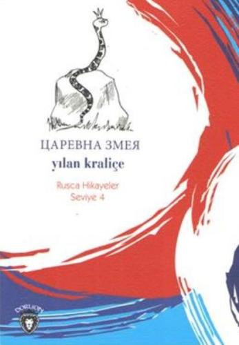 Rusca Hikayeler Seviye 4 - Yılan Kraliçe