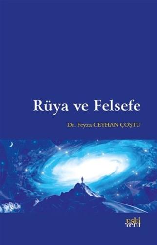 Rüya ve Felsefe Feyza Ceyhan Coştu