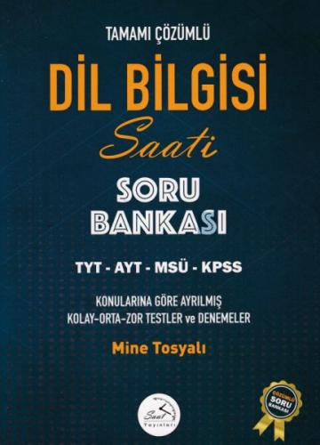 Saat Yayınları Dilbilgisi Saati Soru Bankası TYT-AYT-MSÜ-KPSS (Yeni) M