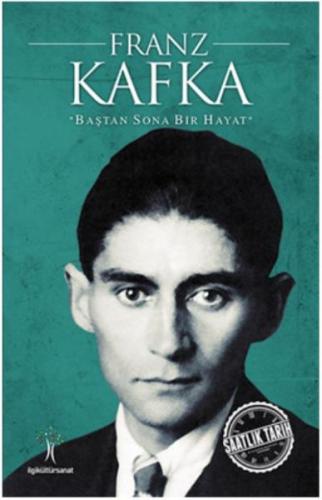 Saatlik Tarih - Franz Kafka (Baştan Sona Bir Hayat) %33 indirimli Kole