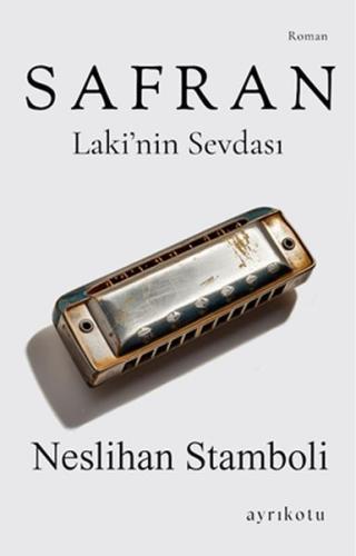 Safran Laki’nin Sevdası Neslihan Stamboli