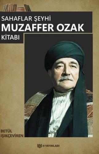 Sahaflar Şeyhi Muzaffer Ozak Kitabı