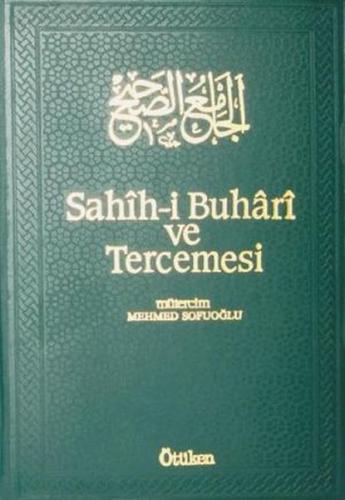 Sahih-i Buhari ve Tercemesi 15. Cilt Muhammed İbn İsmail El-Buhari
