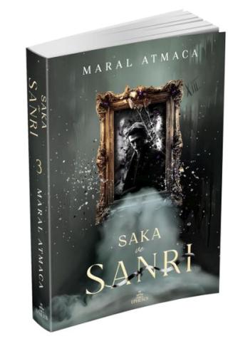 Saka ve Sanrı 3 Maral Atmaca