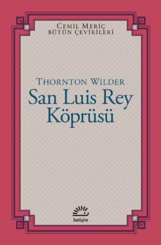 San Luis Rey Köprüsü Thornton Wilder