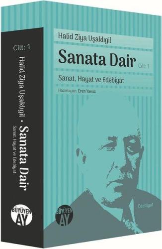 Sanata Dair Cilt 1: Sanat Hayat ve Edebiyat