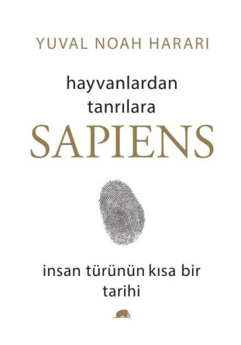 Sapiens: Hayvanlardan Tanrılara (Ciltli) %15 indirimli Yuval Noah Hara