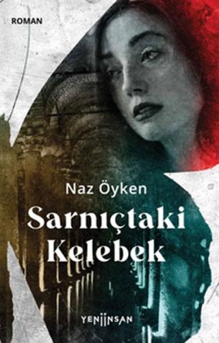 Sarnıçtaki Kelebek %15 indirimli Naz Öyken