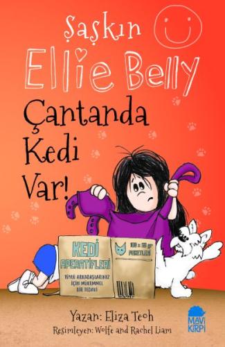 Şaşkın Ellie Belly - Çantanda Kedi Var Eliza Teoh